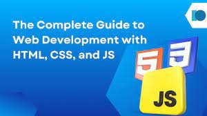Complete Guide in HTML, CSS & JavaScript